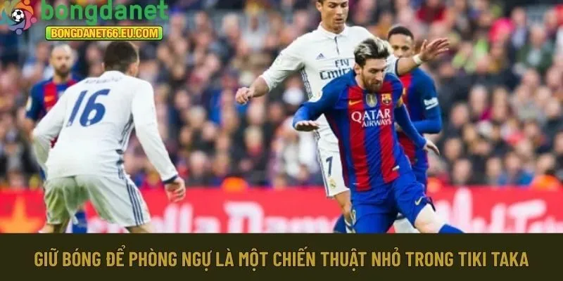 Giữ bóng để phòng ngự